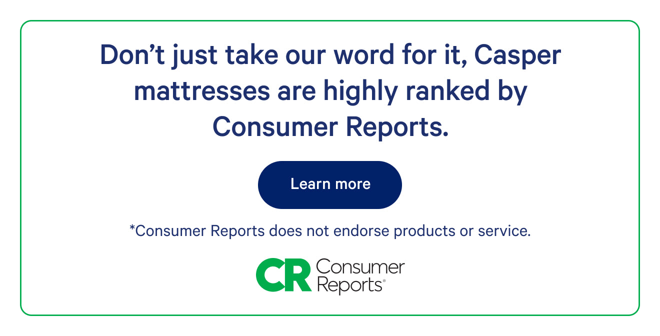 Promotional text about Casper mattresses being highly ranked by Consumer Reports with a 'Learn more' button.